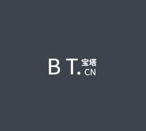BT面板静态文件镜像库v7.1.1 - 区块之眼 - 区块之眼